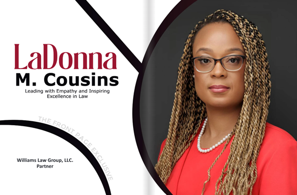 LaDonna M. Cousins, partner at Williams Law Group, LLC, feature on the interior of Women Law Magazine.